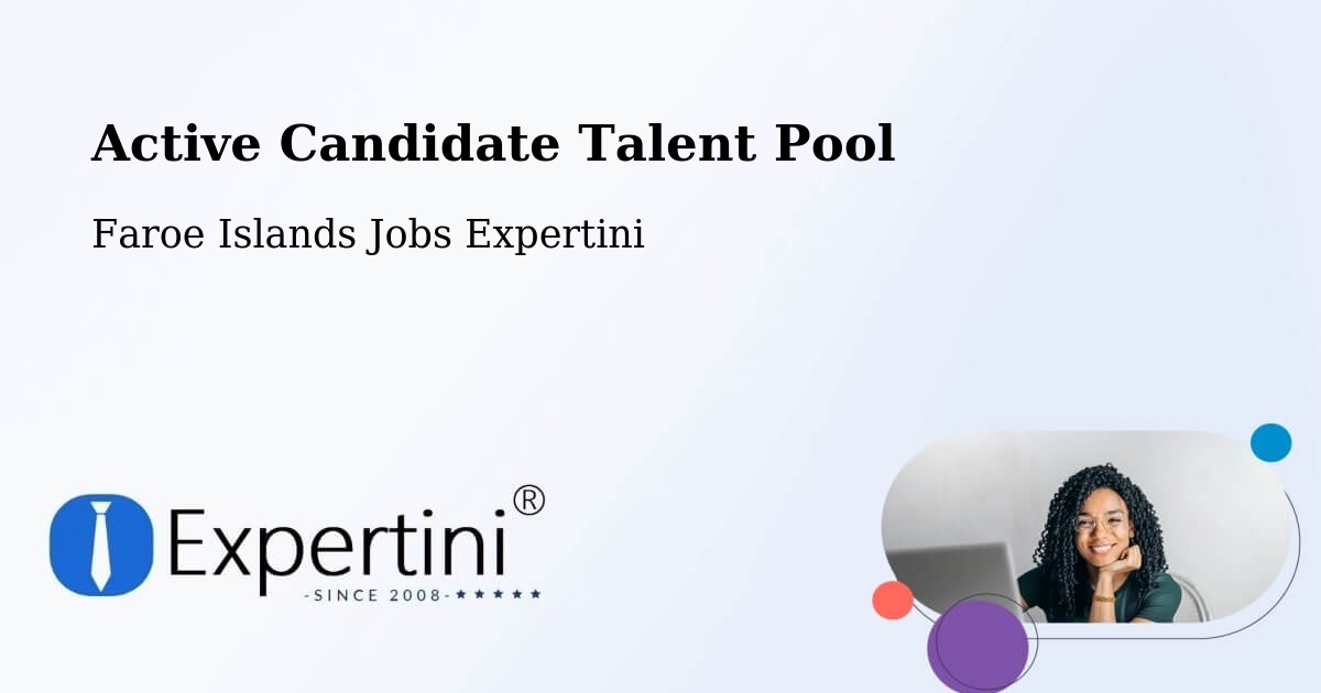 Active Candidate Talent Pool – Ánir - Faroe Islands Jobs Expertini