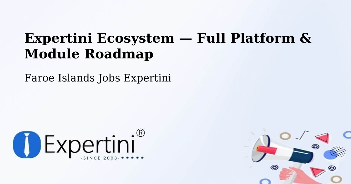 Expertini Ecosystem — Full Platform & Module Roadmap – Ánir