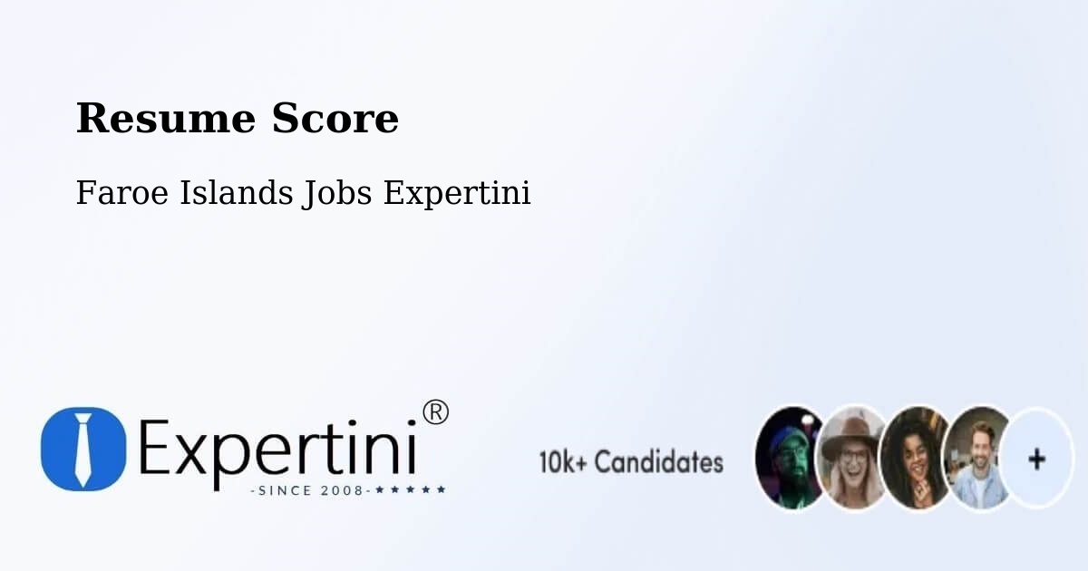 Resume Score & Job Description Match Tool – Ánir - Faroe Islands Jobs Expertini