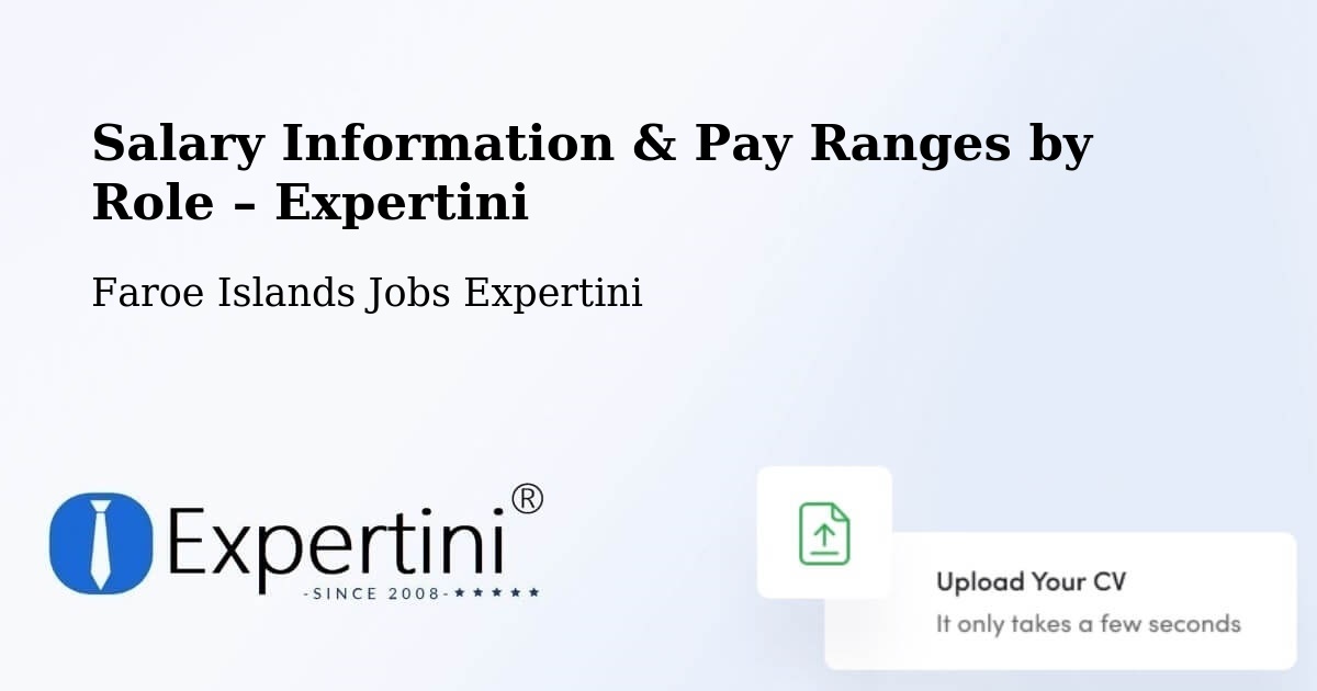 Salary Information & Pay Ranges – Ánir - Ánir, Faroe Islands Jobs Expertini
