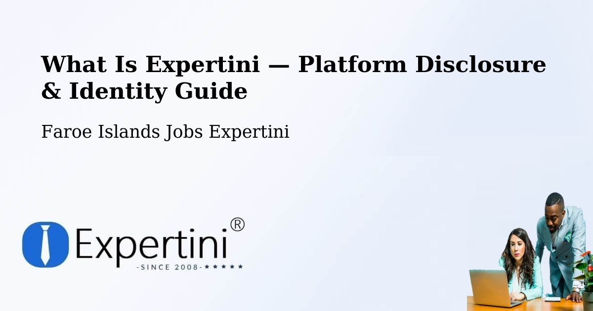 What Is Expertini — Platform Disclosure & Identity Guide – Ánir